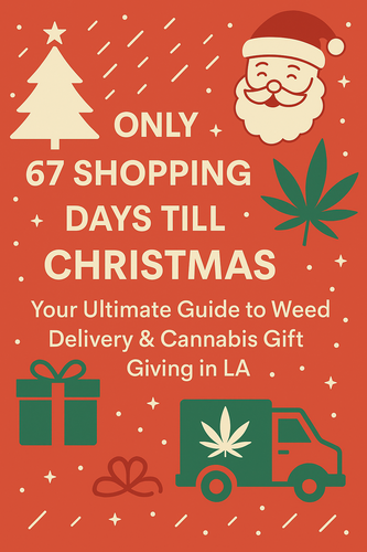 Festive Los Angeles cannabis-themed holiday image with Christmas lights, palm trees, gifts, and weed delivery truck promoting HERB Delivery’s cannabis gift guide.